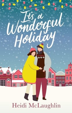It's a Wonderful Holiday - have a perfect holiday with this feel good Christmas read