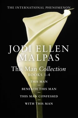 This Man Collection - This Man, Beneath This Man, This Man Confessed and With This Man