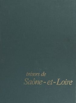 Trésors de Saône-et-Loire