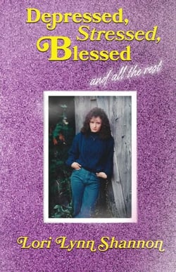 Depressed, Stressed, Blessed (and all the rest)