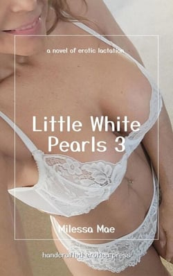 Little White Pearls 3 - White Pearls, #3