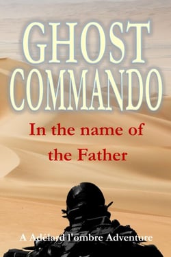 In the Name of the Father - Ghost Commando, #5