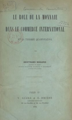 Le rôle de la monnaie dans le commerce international et la théorie quantitative