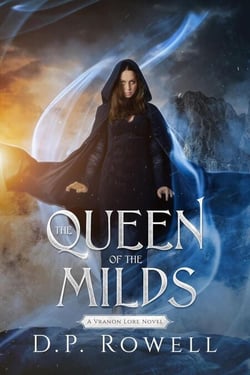 The Queen of the Milds - Vranon Lore, #2