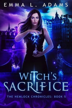 Witch's Sacrifice - The Hemlock Chronicles, #5
