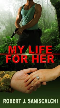 My Life For Her,  a Rob Marrino Thriller