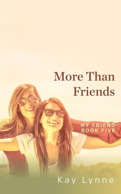More Than Friends - My Friend, #5