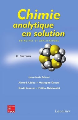 Chimie analytique en solution - Principes et applications