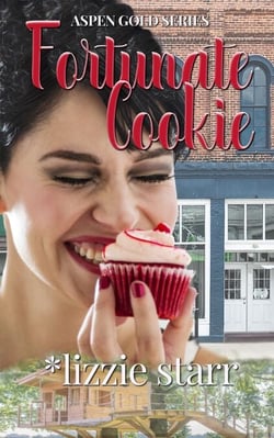Fortunate Cookie - Aspen Gold Series, #11
