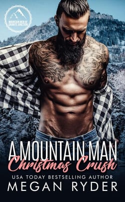 A Mountain Man Christmas Crush - Mountain Men of Granite Junction, #1