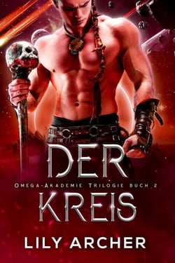 Der Kreis - Omega-Akademie, #2