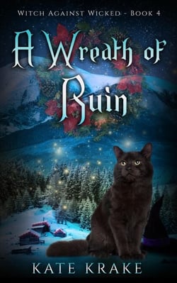 A Wreath of Ruin - Witch Against Wicked, #4