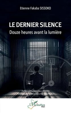 Le dernier silence - Douze heures avant la lumière