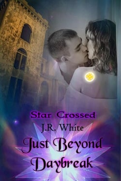 Just Beyond Daybreak - Star Crossed, #1