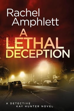 A Lethal Deception - Kay Hunter, #11