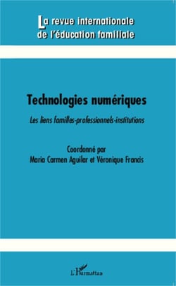 Technologies numériques - Les liens familles-professionnels-institutions