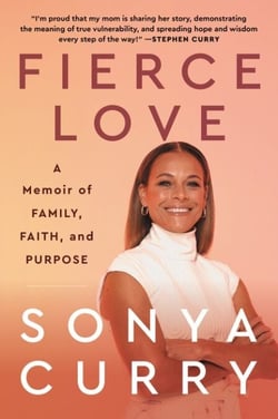 Fierce Love - A Memoir of Family, Faith, and Purpose
