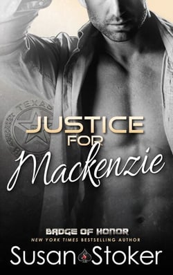 Justice for Mackenzie - Badge of Honor, #1