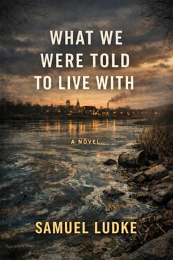 What We Were Told To Live With