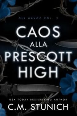 Caos Alla Prescott High - Gli Havoc, #2