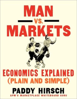 Man vs. Markets - Economics Explained (Plain and Simple)