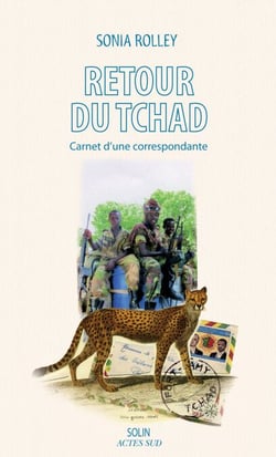 Retour du Tchad - Carnet d'une correspondante