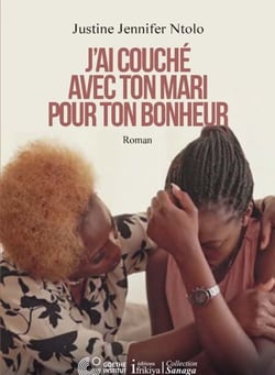 J'ai couché avec ton mari pour ton bonheur