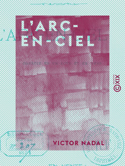 L'Arc-en-Ciel - Comédie en un acte et en vers