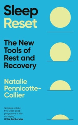 Sleep Reset - The New Tools of Rest &amp; Recovery