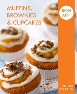 Muffins, Brownies and Cupcakes - Bon app'