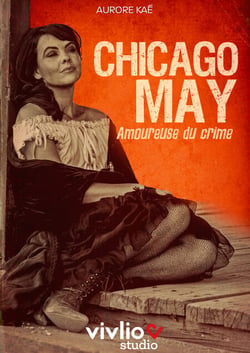 Chicago May, amoureuse du crime