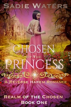 Chosen by the Princess - Realm of the Chosen, #1