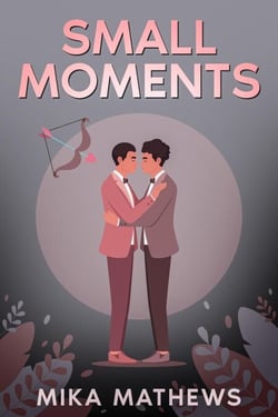 Small Moments - Vault of Joy, #2