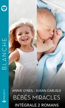 Intégrale "Bébés miracles" - Papa et... chirurgien - Leur bébé surprise