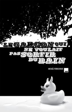 Le garçon qui ne voulait pas sortir du bain - Un roman noir