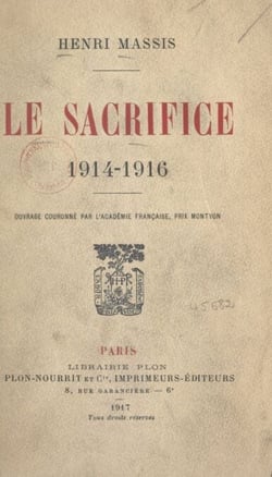 Le sacrifice - 1914-1916