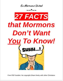 27 Facts that Mormons Don't Want You To Know!