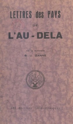 Lettres des pays de l'au-delà - Extraits