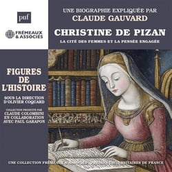 Christine de Pizan - La cité des femmes et la pensée engagée