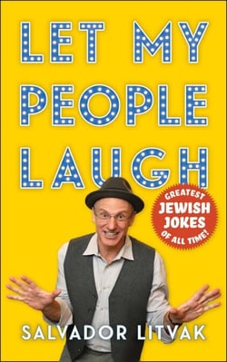 Let My People Laugh - Greatest Jewish Jokes of All Time!