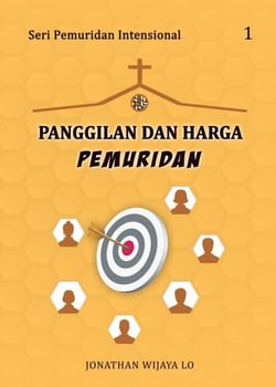 Panggilan dan Harga Pemuridan - Buku Seri Pemuridan Intensional, #1