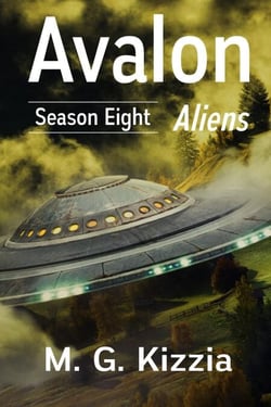 Avalon, Season Eight: Aliens - Avalon, #8