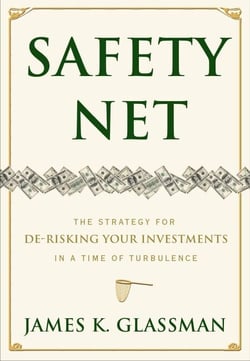 Safety Net - The Strategy for De-Risking Your Investments in a Time of Turbulence