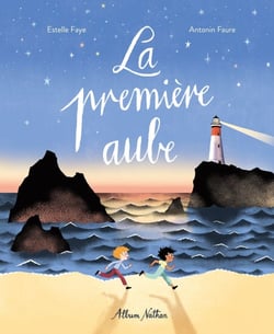 La première aube  - Album - Dès 4 ans
