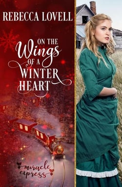 On the Wings of a Winter Heart - Miracle Express, #5