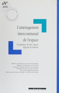 L'Aménagement intercommunal de l'espace - L'expérience du parc naturel régional du Luberon