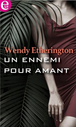 Un ennemi pour amant
