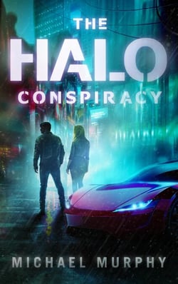 The Halo Conspiracy - Lucas Nash Series, #1