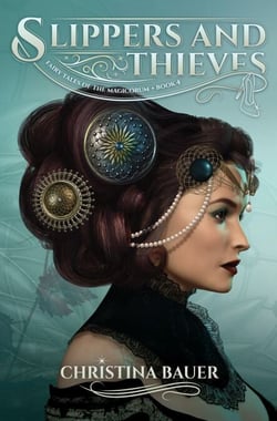 Slippers and Thieves - Fairy Tales of the Magicorum, #4