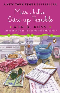 Miss Julia Stirs Up Trouble - A Novel